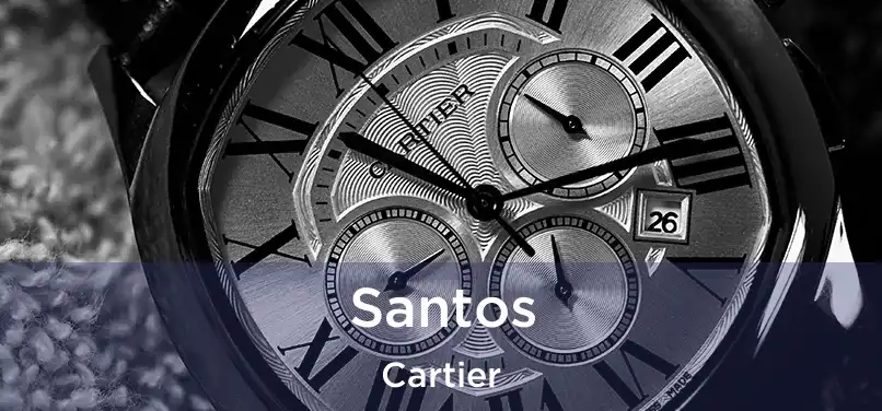  Santos Cartier
