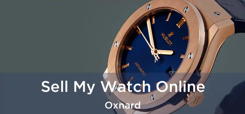  Sell My Watch Online Oxnard