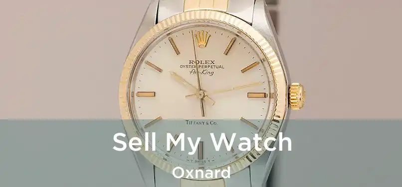  Sell My Watch Oxnard